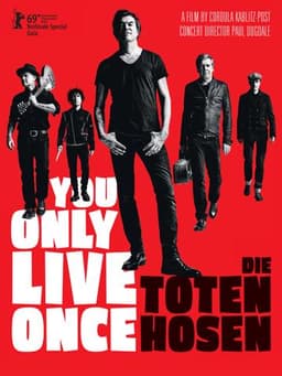 You Only Live Once: Die Toten Hosen on Tour