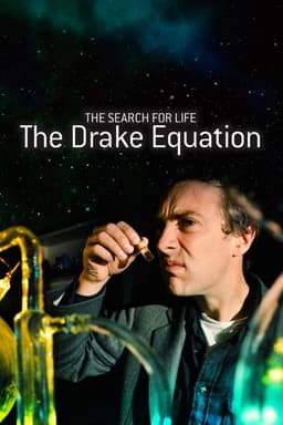 The Search for Life: The Drake Equation