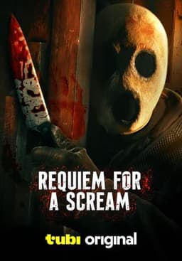 Requiem for a Scream