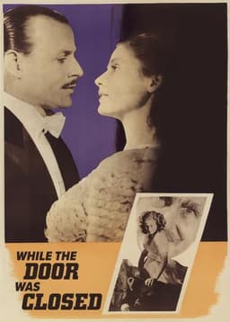 While the Door Was Locked