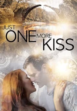 Just One More Kiss