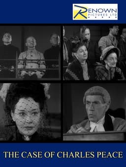 The Case of Charles Peace