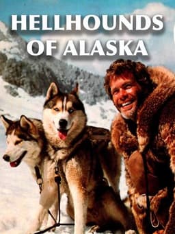 Hell Hounds of Alaska