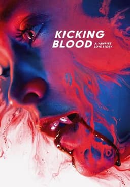 Kicking Blood