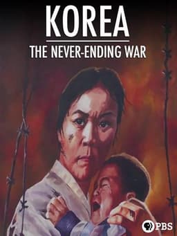 Korea: The Never-Ending War