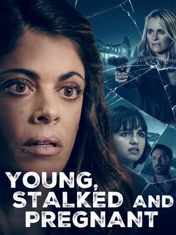 Young, Stalked and Pregnant