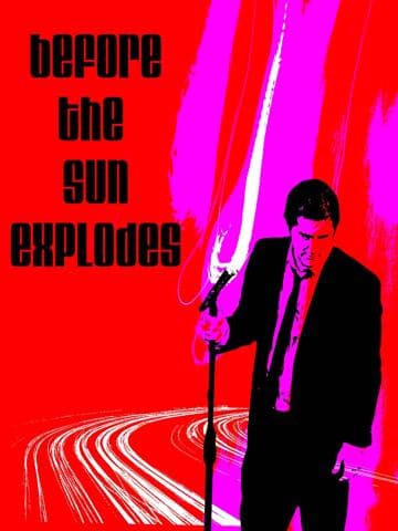 Before the Sun Explodes