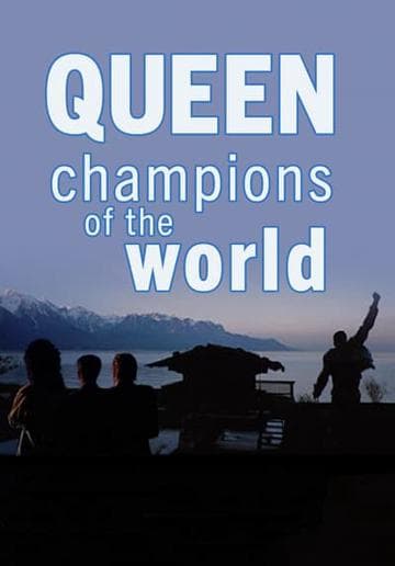 Queen: Champions of the World
