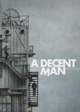 A Decent Man
