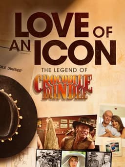 Love of an Icon: The Legend of Crocodile Dundee