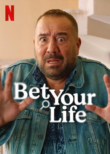 Bet Your Life