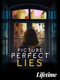 Picture Perfect Lies