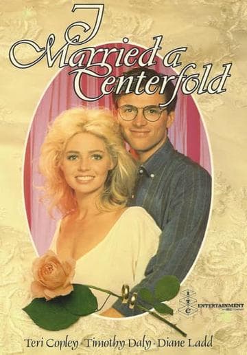 I Married a Centerfold