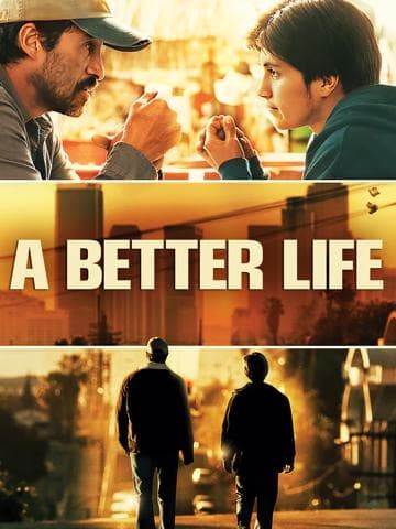 A Better Life