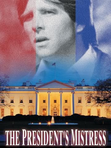 The President's Mistress