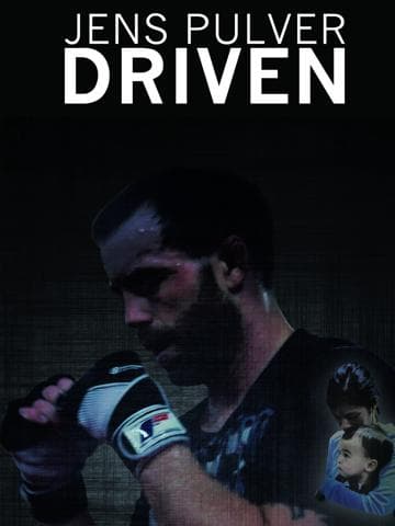 Jens Pulver: Driven