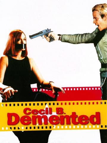 Cecil B. Demented