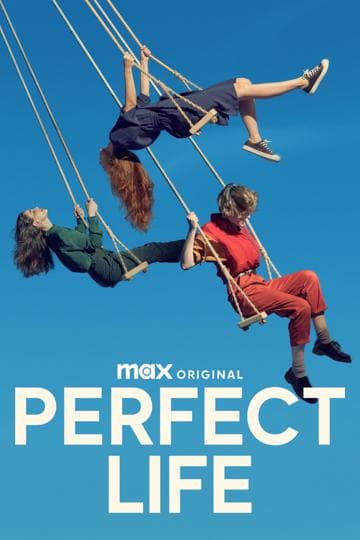 Perfect Life