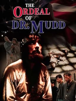 The Ordeal of Dr. Mudd