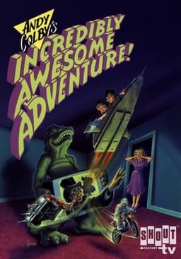 Andy Colby’s Incredibly Awesome Adventure