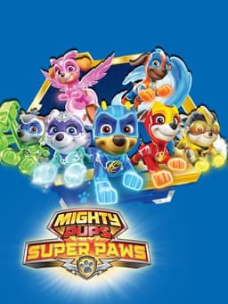 PAW Patrol: Mighty Pups