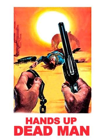 Hands Up, Dead Man! You're Under Arrest