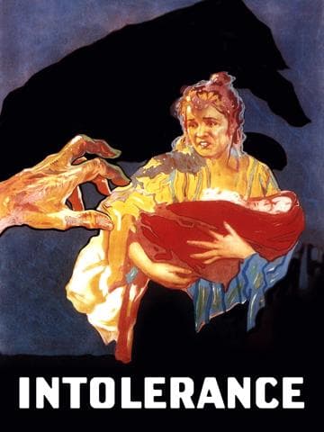 Intolerance: Love's Struggle Throughout the Ages