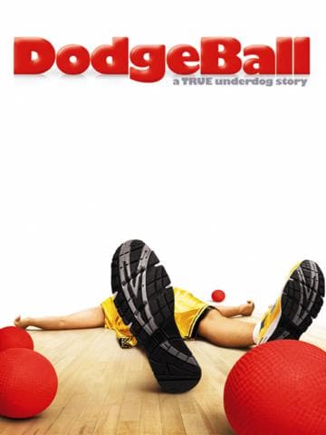 DodgeBall: A True Underdog Story