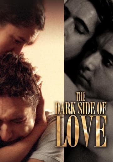 The Dark Side of Love