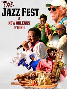 Jazz Fest: A New Orleans Story