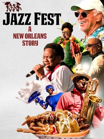 Jazz Fest: A New Orleans Story