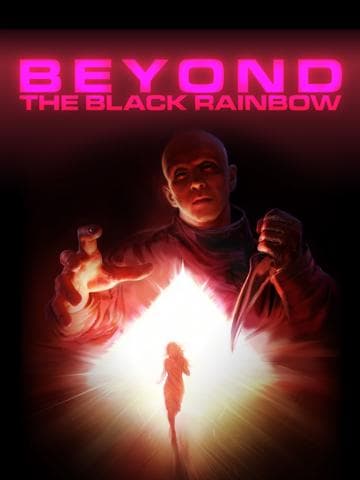 Beyond the Black Rainbow