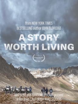 A Story Worth Living