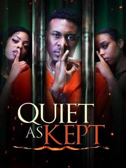Quiet as Kept