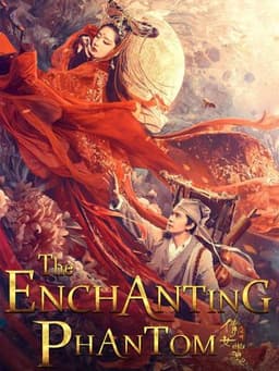 The Enchanting Phantom