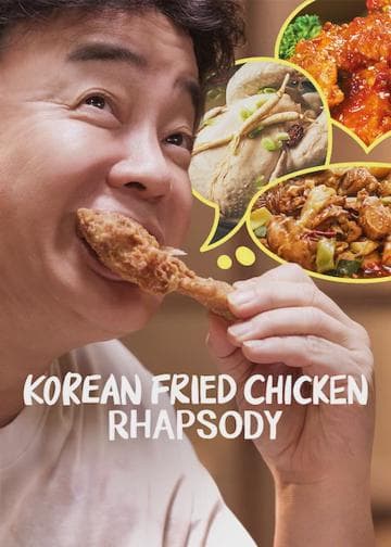 Korean Fried Chicken Rhapsody