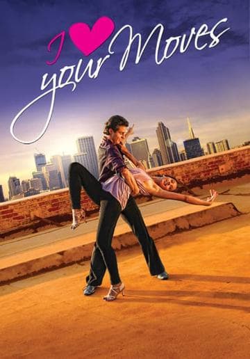 I Love Your Moves