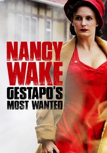 Nancy Wake: The White Mouse