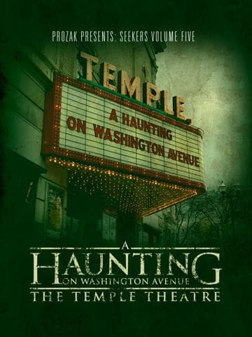 A Haunting on Washington Avenue: The Temple Theatre