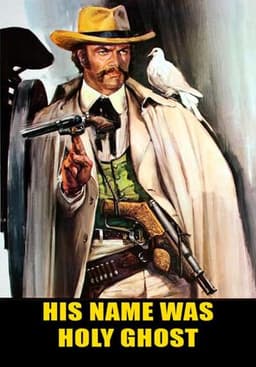 His Name Was Holy Ghost