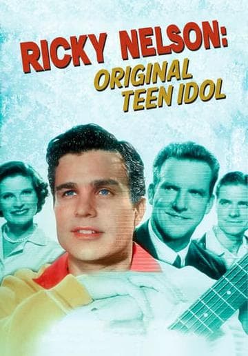 Ricky Nelson: Original Teen Idol