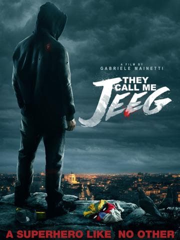 They Call Me Jeeg