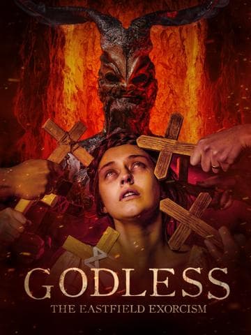 Godless: The Eastfield Exorcism