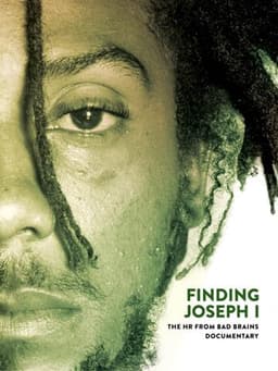 Finding Joseph I: The HR from Bad Brains Documentary