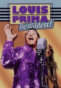 Louis Prima: The Wildest!