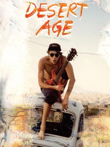 Desert Age: A Rock and Roll Scene History