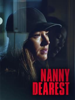 Nanny Dearest