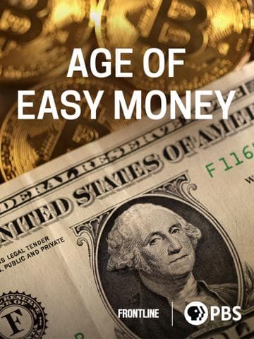 Age of Easy Money