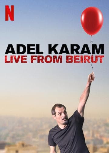 Adel Karam: Live from Beirut