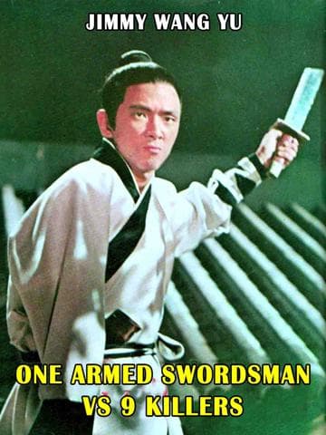 One Armed Swordsman Against Nine Killers
